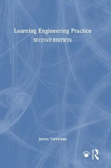 Learning Engineering Practice by James Trevelyan