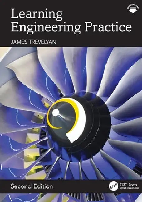 Learning Engineering Practice by James Trevelyan