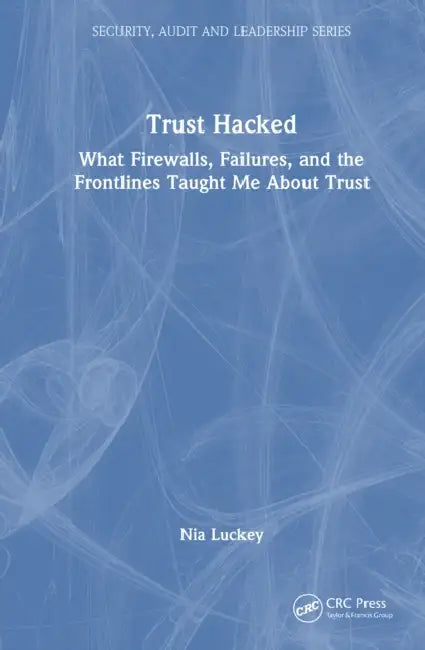 Trust Hacked by Nia Luckey