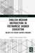 English-Medium Instruction in Vietnamese Higher Education by Hoa K. Tang