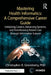 Mastering Health Informatics: A Comprehensive Career Guide: Unlocking Careers, Advancing Systems, and Transforming Patient Care Through Information Sc by Christopher K. Gransberry