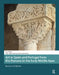 Art in Spain and Portugal from the Romans to the Early Middle Ages: Routes and Myths by Rose Walker