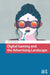 Digital Gaming and the Advertising Landscape by Hera Teresa de la