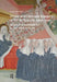Divine and Demonic Imagery at Tor De'specchi, 1400-1500: Religious Women and Art in 15th-Century Rome by Suzanne M. Scanlan