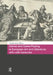 Games and Game Playing in European Art and Literature, 16th-17th Centuries by Robin O'Bryan