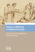 Human Trafficking in Medieval Europe: Slavery, Sexual Exploitation, and Prostitution by Christopher Paolella