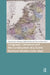 Language, Literature and the Construction of a Dutch National Identity (1780-1830) by Rick Honings