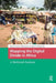 Mapping the Digital Divide in Africa: A Mediated Analysis by Bruce Mutsvairo