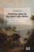 Mobilizing Labour for the Global Coffee Market: Profits from an Unfree Work Regime in Colonial Java by Breman Jan