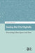 Seeing the City Digitally: Processing Urban Space and Time by Rose Gillian