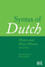 Syntax of Dutch: Nouns and Noun Phrases -  by Broekhuis Hans