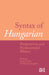 Syntax of Hungarian: Postpositions and Postpositional Phrases by É. Kiss Katalin