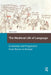 The Medieval Life of Language: Grammar and Pragmatics from Bacon to Kempe by Mark Amsler