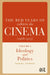 The Red Years of Cahiers Du Cinéma (1968-1973): Ideology and Politics by Daniel Fairfax
