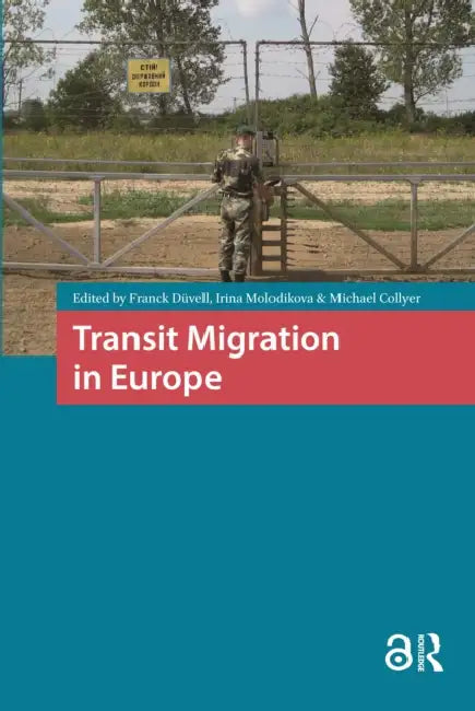 Transit Migration in Europe by Molodikova Irina