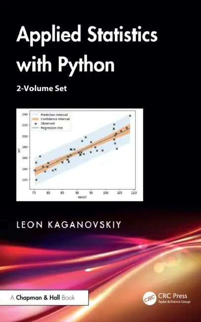 Applied Statistics with Python by Leon Kaganovskiy