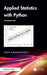 Applied Statistics with Python by Leon Kaganovskiy