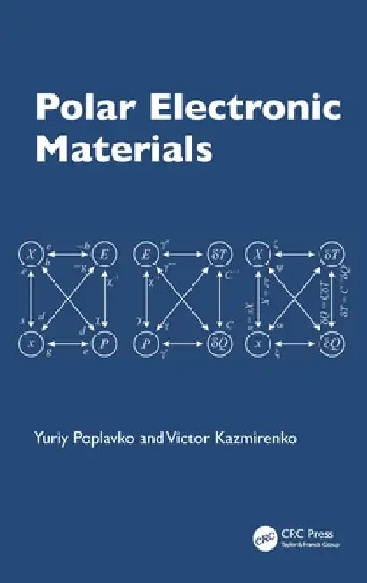 Polar Electronic Materials by Yuriy Poplavko, Victor Kazmirenko