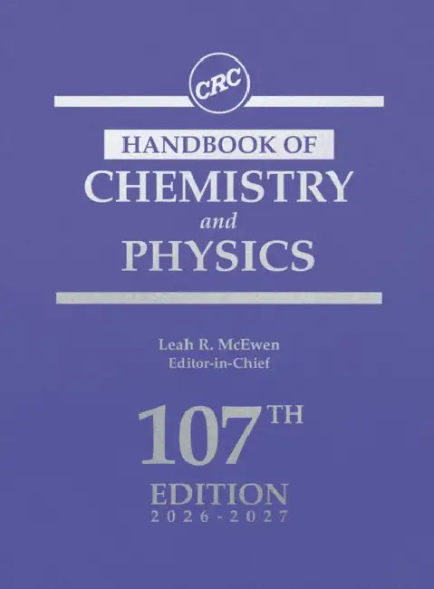 CRC Handbook of Chemistry and Physics by Leah R. McEwen