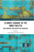 Climate Change in the Indo-Pacific: Developmental and Geopolitical Dimensions by Faisal Ahmed