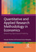 Quantitative and Applied Research Methodology in Economics: Researching Reporting and Publishing by Niranjan Devkota