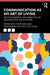 Communication as an Art of Living by Bernhard Poerksen