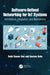 Software-Defined Networking for IoT Systems: Architecture, Integration, and Applications by Rohit Kumar Das, Goutam Saha