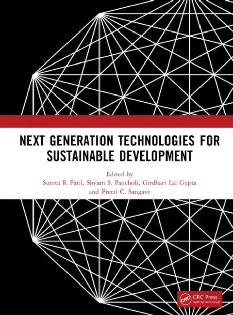 Next Generation Technologies for Sustainable Development by Patil Sunita R