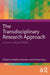 The Transdisciplinary Research Approach: A Local to Global Stride by Vishakha Kutumbale, Kanhaiya Ahuja