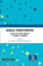Kerala Transforming: Labor and Trade Mobility in times of Pandemic by P.L. Beena