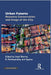 Urban Futures: Resource Conservation and Image of the City by Utpal Sharma