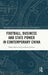 Football, Business and State Power in Contemporary China by Tobias Ross, Jonathan Sullivan