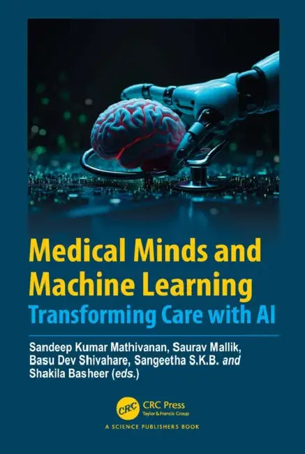 Medical Minds and Machine Learning by Sandeep Kumar Mathivanan