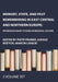 Memory, State, and Past Remembering in East Central and Northern Europe: Interdisciplinary Studies in Medieval Culture by Pranke Piotr