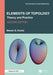 Elements of Topology: Theory and Practice by Steven G. Krantz