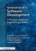 Generative AI in Software Development: A Practical Guide for Engineering Leaders by Sairohith Thummarakoti