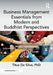 Business Management Essentials from Modern and Buddhist Perspectives by Titus de Silva Phd