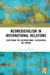 Neomedievalism in International Relations by Aleksandra Spalińska