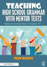 Teaching High School Grammar with Mentor Texts: Ready to Use Lesson Plans for Grades 9-12 by Sean Ruday
