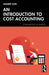 An Introduction to Cost Accounting by Sandeep Goel