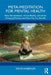 Meta-Meditation for Mental Health: How Neuroscience, Virtual Reality, and AI Are Changing Practice and How You Can Benefit by Steve Haberlin