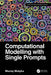 Computational Modelling with Single Prompts by Maciej Matyka