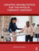 Geriatric Rehabilitation for the Physical Therapist Assistant by Jennifer Bottomley