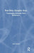 Bad Men, Naughty Boys: Challenging Accepted Male Behaviours by Jack Banner