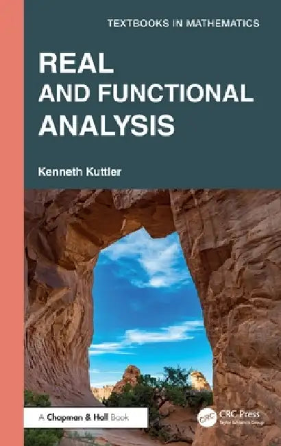 Real and Functional Analysis by Kenneth Kuttler