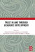 Trust in and Through Academic Development by Gabriela Pleschová, Kathryn A. Sutherland, Peter Felten