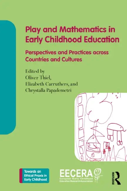 Play and Mathematics in Early Childhood Education by Oliver Thiel