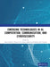 Emerging Technologies in Ai, Computation, Communication, and Cybersecurity by Kumar Manoj