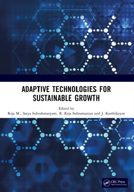 Adaptive Technologies for Sustainable Growth by Raja M