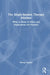 The Single-Session Therapy Mindset: What to Keep in Mind and Implications for Practice by Windy Dryden